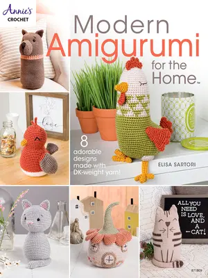 Moderní amigurumi pro domácnost - Modern Amigurumi for the Home