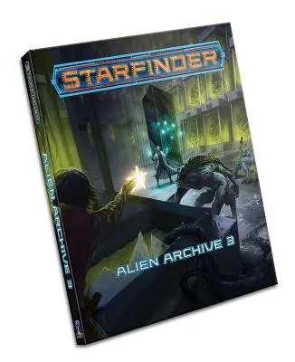 Starfinder Rpg: Archiv cizinců 3 - Starfinder Rpg: Alien Archive 3