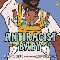 Antirasistické dítě - Antiracist Baby