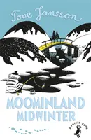 Mumínci uprostřed zimy - Moominland Midwinter