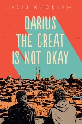 Dareios Veliký není v pořádku - Darius the Great Is Not Okay