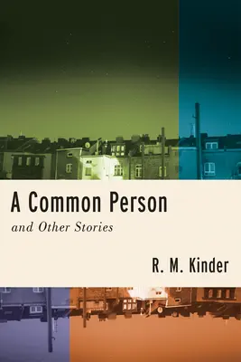 Obyčejný člověk a jiné příběhy - A Common Person and Other Stories