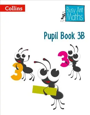 Busy Ant Maths European Edition - Žákovská knížka 3b - Busy Ant Maths European Edition - Pupil Book 3b