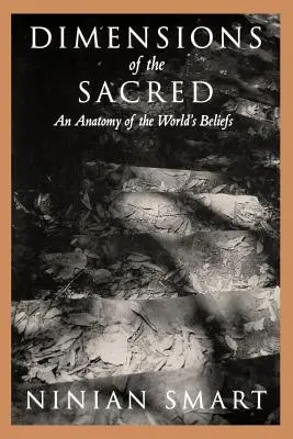 Rozměry posvátna: anatomie světových vír - Dimensions of the Sacred: An Anatomy of the World's Beliefs