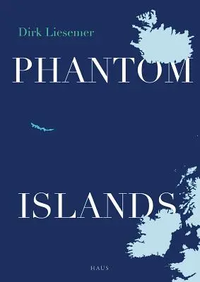 Přízračné ostrovy: V hledání mýtických zemí - Phantom Islands: In Search of Mythical Lands