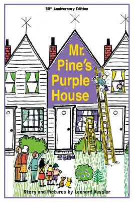 Fialový dům pana Pinea (výročí) - Mr. Pine's Purple House (Anniversary)