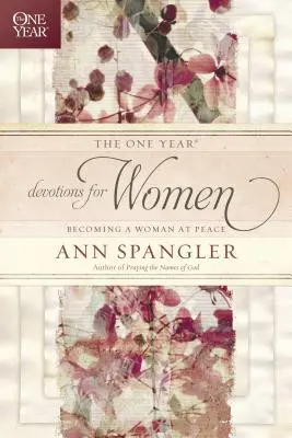 Roční pobožnosti pro ženy - The One Year Devotions for Women