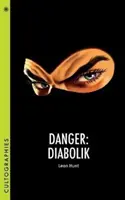 Nebezpečí: Diabolik - Danger: Diabolik