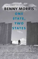 Jeden stát, dva státy: Řešení izraelsko-palestinského konfliktu - One State, Two States: Resolving the Israel/Palestine Conflict