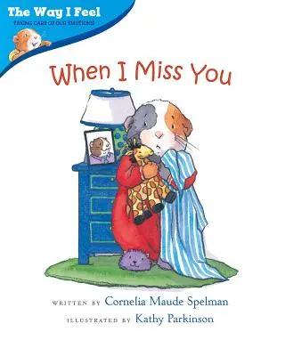 Když mi chybíš - When I Miss You