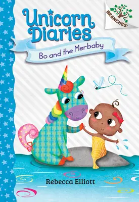 Bo and the Merbaby (Bo a mořská panenka): A Branches Book (Kniha o větvích) - Bo and the Merbaby: A Branches Book