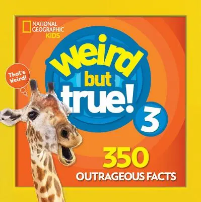 Podivné, ale pravdivé 3: rozšířené vydání - Weird But True 3: Expanded Edition