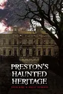 Strašidelné dědictví Prestonu - Preston's Haunted Heritage
