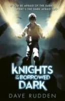 Rytíři vypůjčené temnoty (Knights of the Borrowed Dark Book 1) - Knights of the Borrowed Dark (Knights of the Borrowed Dark Book 1)