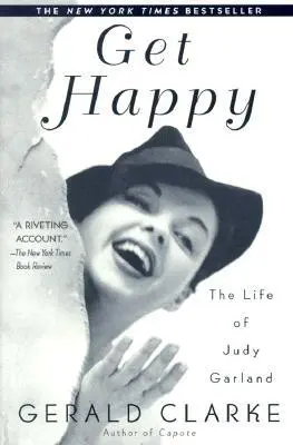 Buďte šťastní: Život Judy Garlandové - Get Happy: The Life of Judy Garland