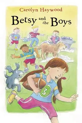 Betsy a kluci - Betsy and the Boys