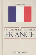 Historický slovník Francie - Historical Dictionary of France