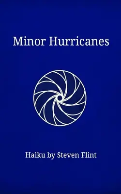 Menší hurikány - Minor Hurricanes