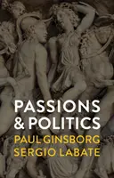 Vášně a politika - Passions and Politics
