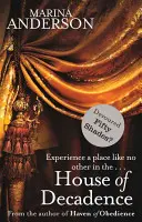 Dům dekadence - House of Decadence