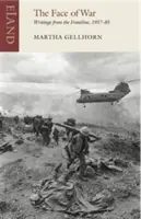 Tvář války - Zápisky z fronty, 1937-1985 - Face of War - Writings from the Frontline,1937-1985