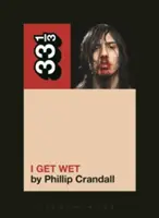 Andrew W.K.'s I Get Wet (Zmoknu) - Andrew W.K.'s I Get Wet