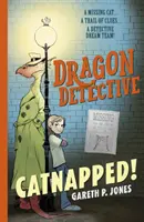 Dračí detektiv: Kočka unesena! - Dragon Detective: Catnapped!