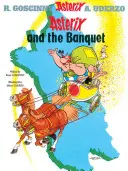 Asterix: Asterix a hostina - Album 5 - Asterix: Asterix and The Banquet - Album 5
