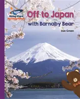 Reading Planet - S medvídkem Barnabym do Japonska - Purple: . - Reading Planet - Off to Japan with Barnaby Bear - Purple: Galaxy