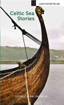 Keltské mořské příběhy - Celtic Sea Stories