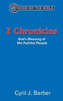 2 Kroniky: Boží požehnání pro jeho věrný lid - 2 Chronicles: God's Blessing of His Faithful People
