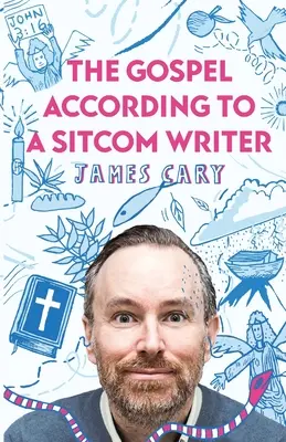 Evangelium podle scénáristy sitcomu - The Gospel According to a Sitcom Writer