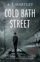 Studená lázeňská ulice - Cold Bath Street