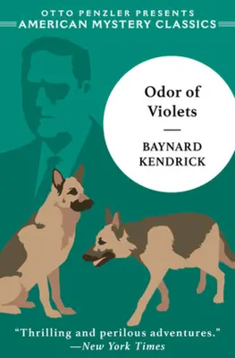 Vůně fialek: Záhada Duncana Maclaina - The Odor of Violets: A Duncan Maclain Mystery