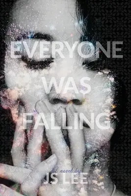Všichni padali - Everyone Was Falling