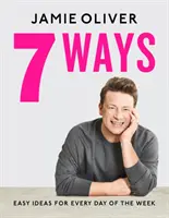 7 způsobů - Snadné nápady na každý den v týdnu - 7 Ways - Easy Ideas for Every Day of the Week