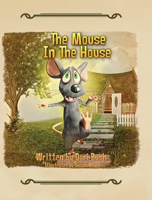 Myš v domě - The Mouse in the House
