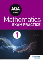 AQA Year 1/AS Mathematics Exam Practice (cvičení ke zkoušce z matematiky) - AQA Year 1/AS Mathematics Exam Practice