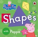 Prasátko Peppa: Tvary - Peppa Pig: Shapes