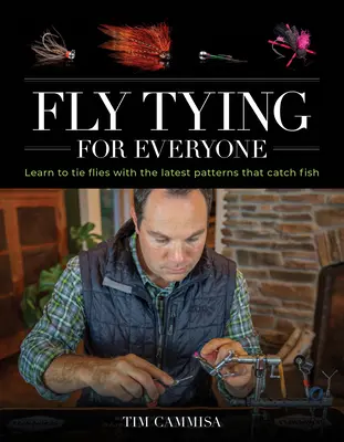 Muškaření pro každého - Fly Tying for Everyone