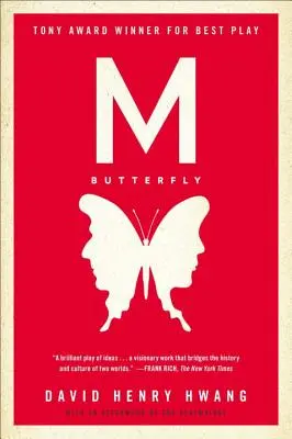 M. Butterfly: S doslovem dramatika - M. Butterfly: With an Afterword by the Playwright
