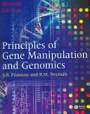 Principy genové manipulace a genomiky - Principles of Gene Manipulation and Genomics