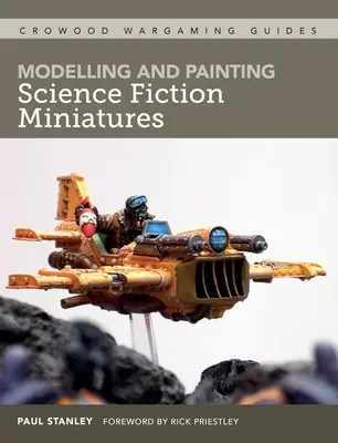 Modelování a malování sci-fi miniatur - Modelling and Painting Science Fiction Miniatures