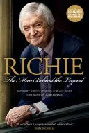 Richie: Muž, který se skrývá za legendou - Richie: The Man Behind the Legend