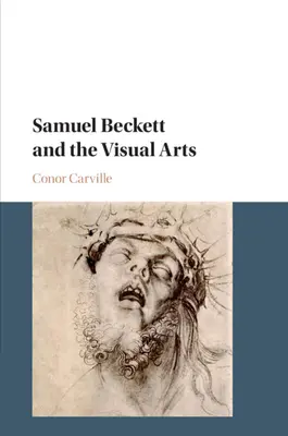 Samuel Beckett a výtvarné umění - Samuel Beckett and the Visual Arts