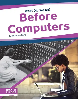 Před počítači - Before Computers