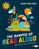 The Ramped-Up Read Aloud: Co si všímat, když otáčíte stránku [Grades Prek-3] - The Ramped-Up Read Aloud: What to Notice as You Turn the Page [Grades Prek-3]