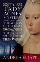 Záhada lady Agnsové - 1. díl: Sezóna šelmy a dech růže - The Lady Agns Mystery - Volume 1: The Season of the Beast and the Breath of the Rose