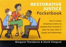 Kapesní příručka restorativní justice - Restorative Justice Pocketbook - Restorative Justice Pocketbook - Restorative Justice Pocketbook