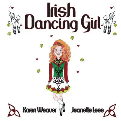 Irská tanečnice - Irish Dancing Girl